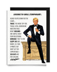 Trump 0047 get well card featuring Agent 0047 issuing a 'License to Chill' mission briefing for a tactical flu recovery.