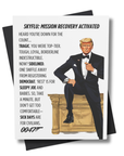 Funny political get well card featuring Trump as agent 0047 in tuxedo.
