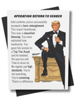 spy themed Breakup Greeting card with 0047 POTUS in a tux and text on a white background. Title is Operation Return to Sender.