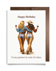 Western Cowgirl Bestie Birthday Card | Partner in Wine and Crime