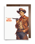 Happy Birthday Cowboy Card | Celebrate with a Bang