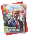 Happy Birthday from the White House Card | President Birthday Greeting