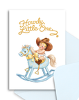 New Baby card with a tiny baby cowboy riding a rocking horse and 'Howdy, Little One' text.