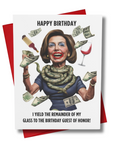 Birthday card with a house speaker Nancy holding money and a glass of wine, with text on a white background.