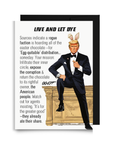 Trump 0047 secret agent parody Easter card featuring Donald Trump in a tuxedo with the text Live and Let Dye.