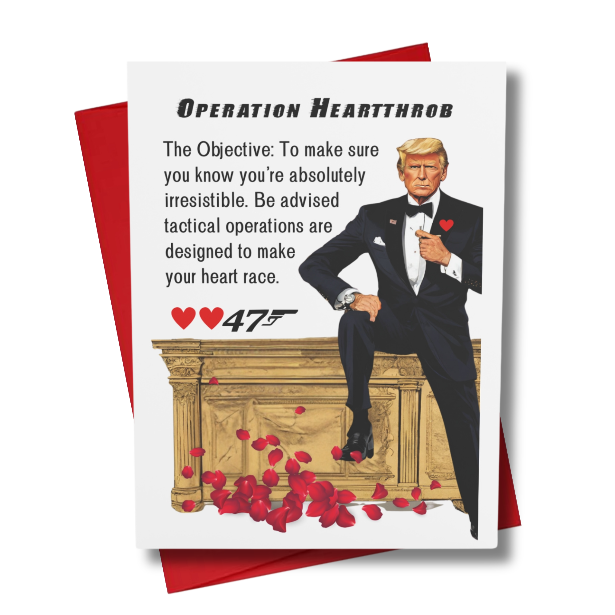 Front cover of 0047 Valentine Card Operation Heartthrob with secret agent president in a tuxedo on a gold desk romantic theme with rose petals and hearts