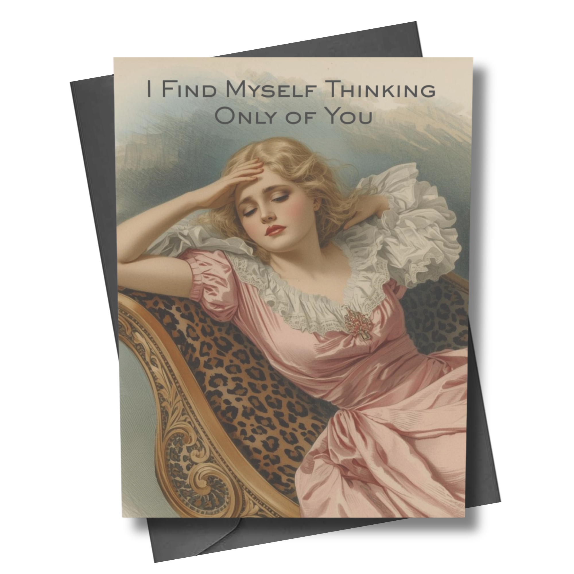 Vintage-style card with a woman in a pink dress and text 'I Find Myself Thinking Only of You' on a white background.