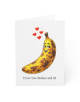 Card with a banana character and text 'I Love You. Bruises and All.' on a white background