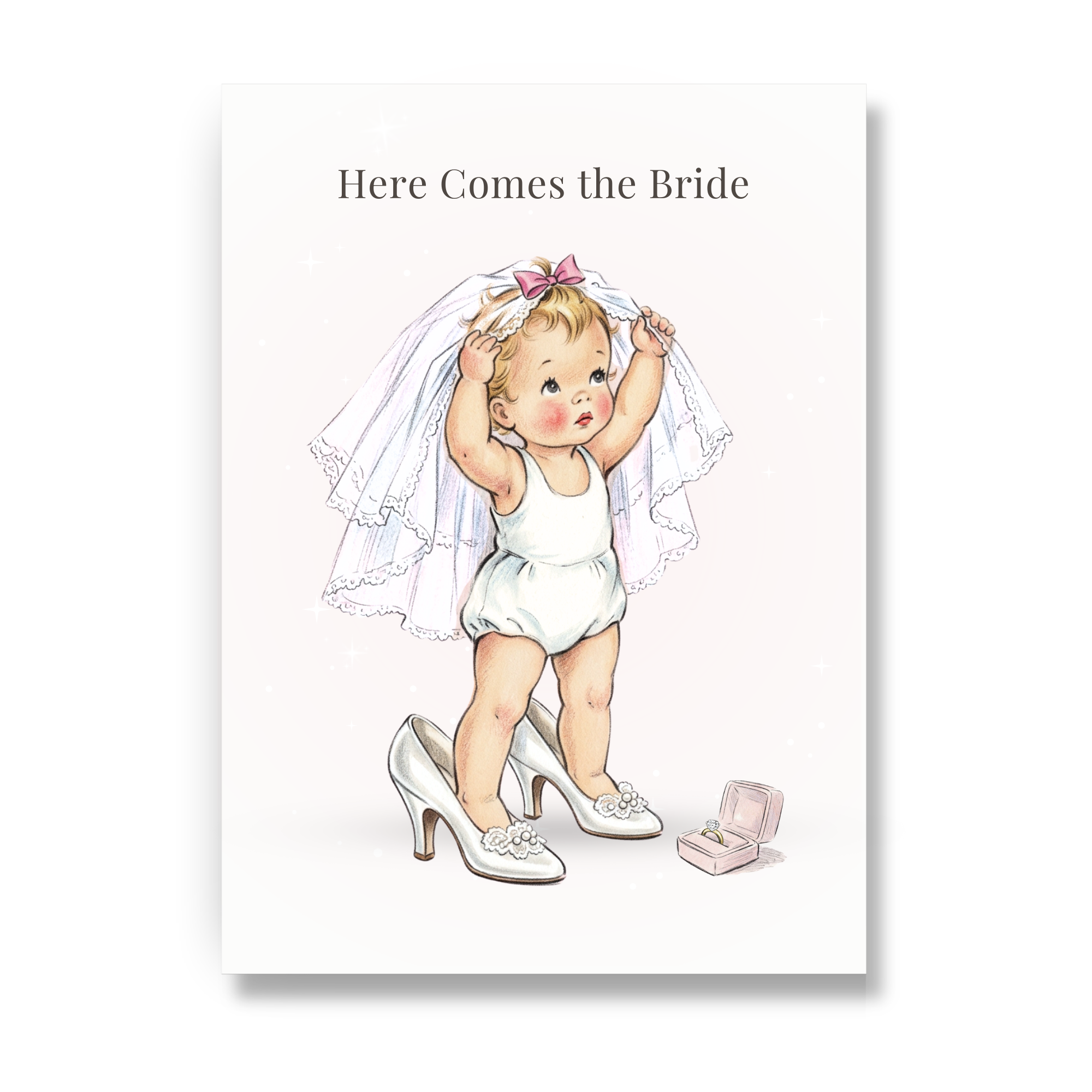 Greeting card illustration of a fair blonde baby in a wedding dress and high heels with 'Here Comes the Bride' text.