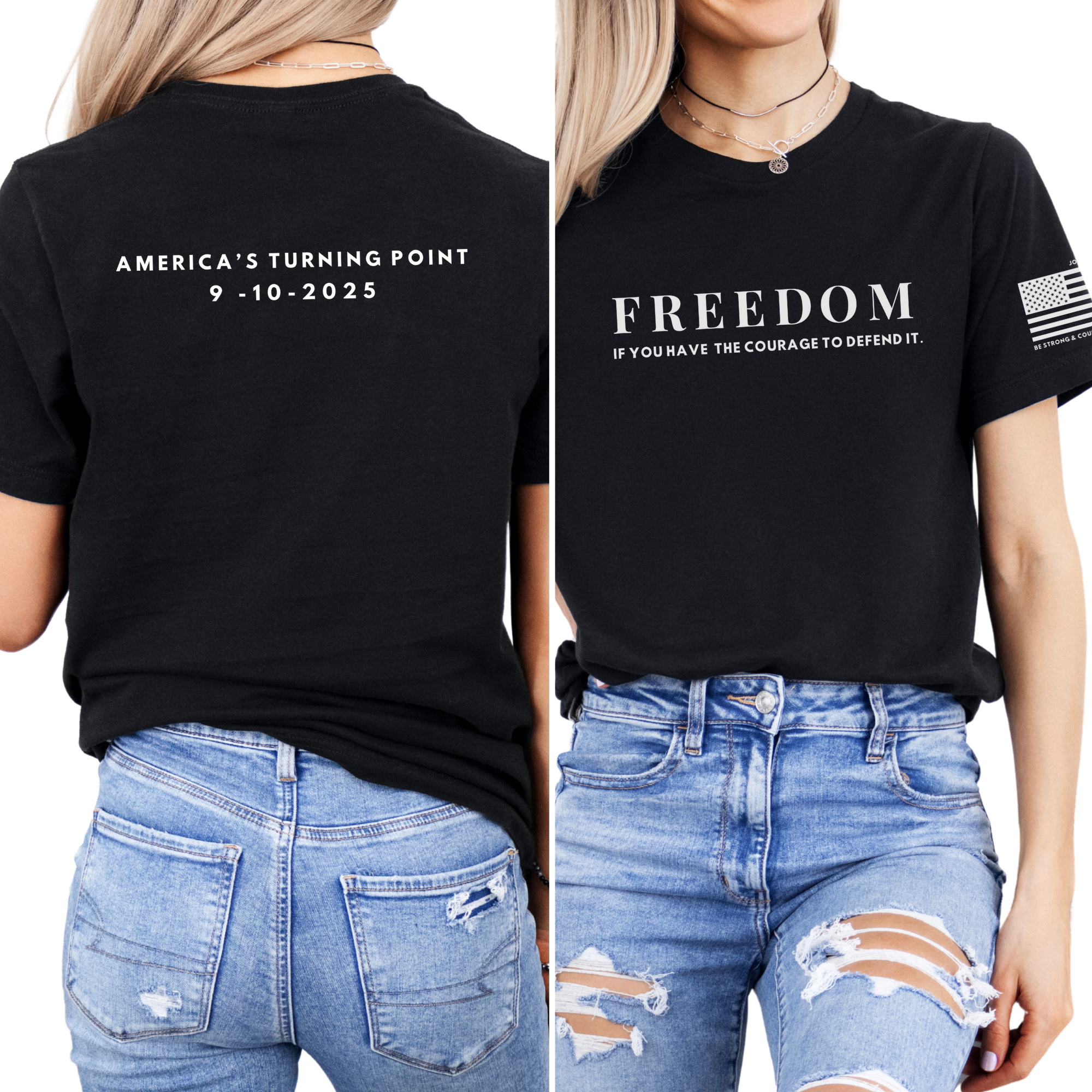 Women&#39;s Freedom and Courage T-Shirt | America’s Turning Point 9-10-2025