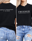 Women's Freedom and Courage T-Shirt | America’s Turning Point 9-10-2025