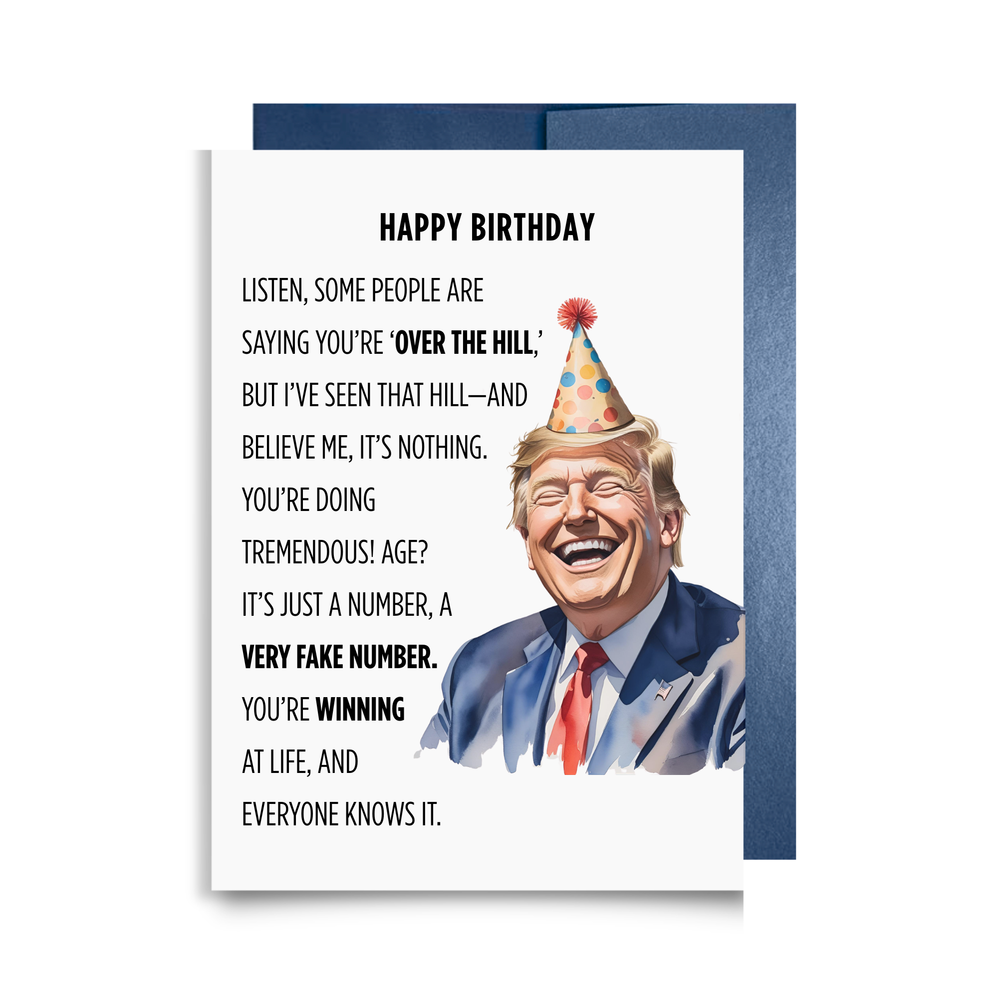 Birthday card with a humorous message and Trump in a birthday hat.