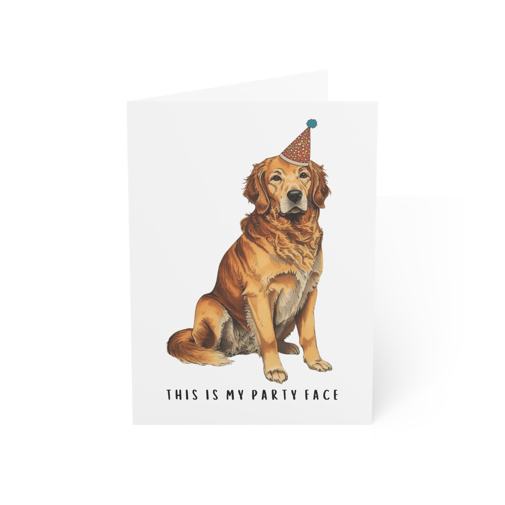 Card with a golden retriever wearing a party hat and text 'This is my party face' on a white background