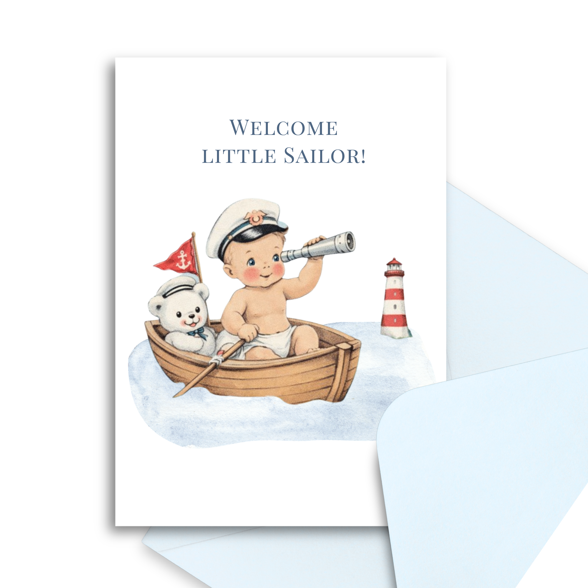 Greeting card with illustration of a baby boy in a sailor outfit with a teddy bear and lighthouse, text 'Welcome Little Sailor'.