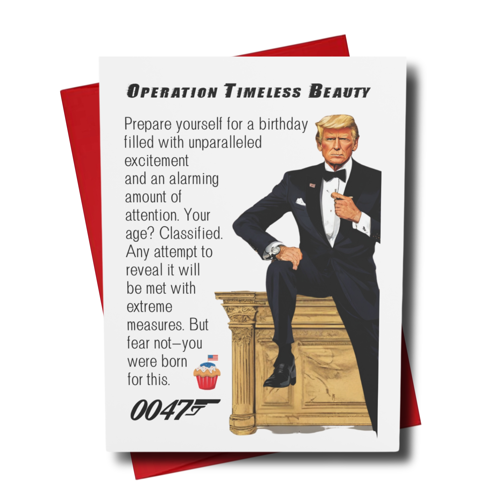 operation timeless beauty agent 0047 president on a gold desk birthday card for women age classified