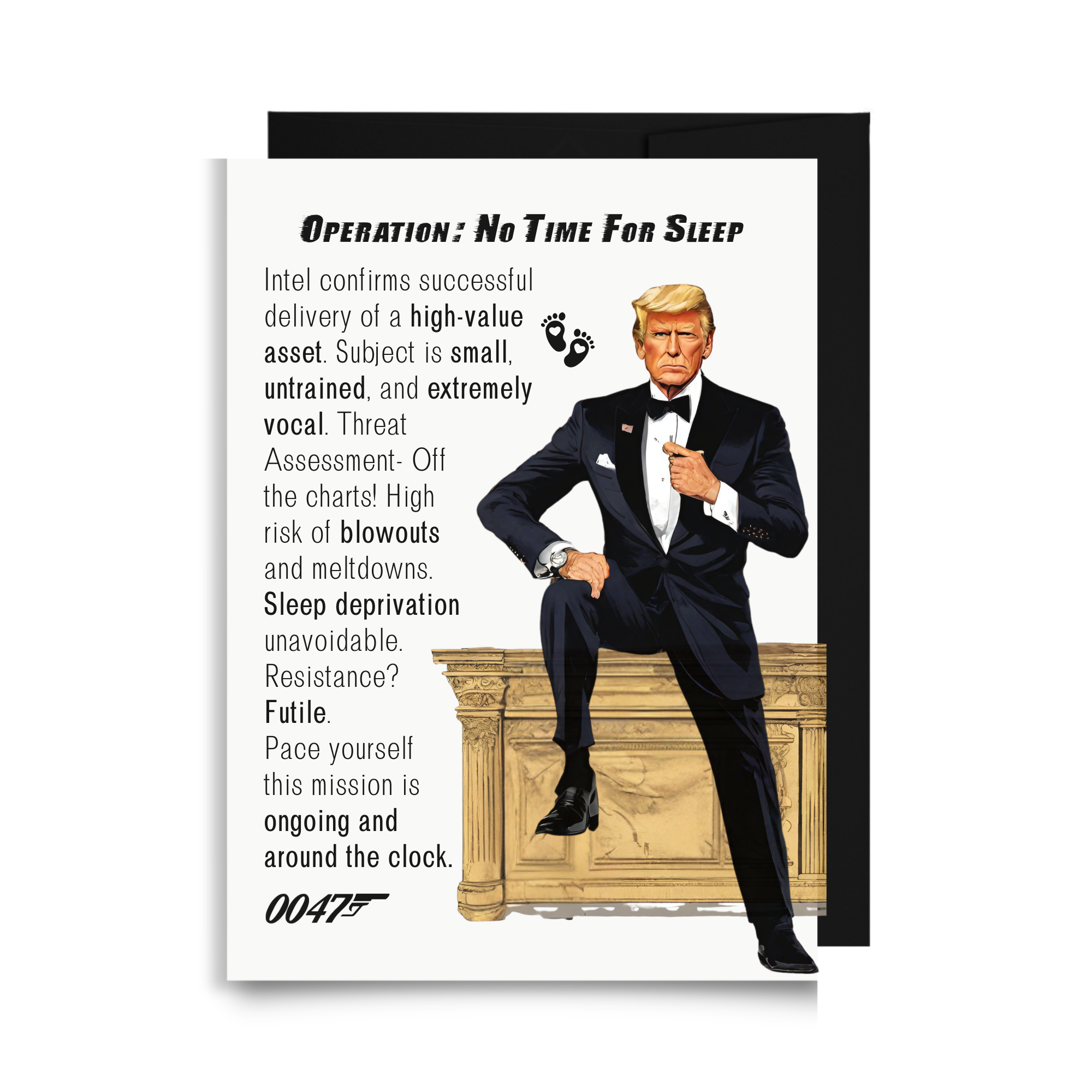 Trump 0047 new baby card featuring a tactical mission briefing about a high-value asset, sleep deprivation, and newborn diapers.
