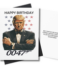 Trump 0047 birthday card titled Operation Star Spangled Celebration featuring Agent 0047 in a tuxedo with a background of patriotic stars.