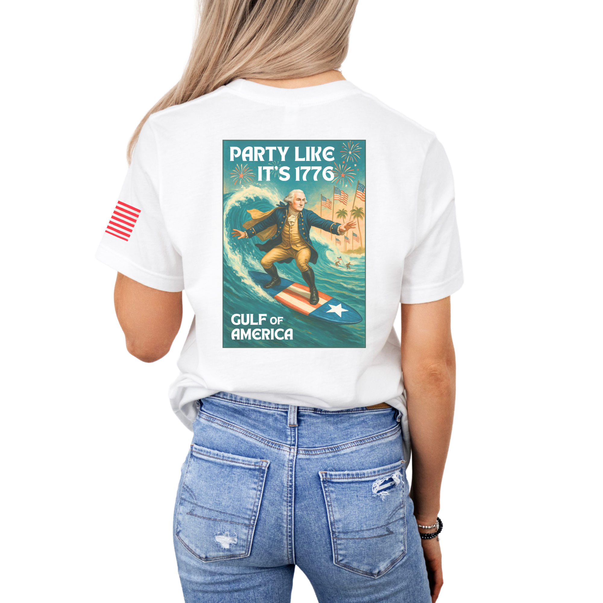 back image of white tshirt with a graphic design of George washington surfing on a white tee with a betsy ross flag on the arm with the words "party like its 1776 gulf of america"